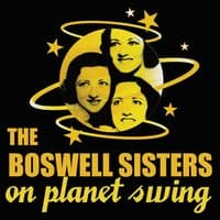 The Boswell Sisters On Planet Swing