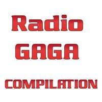 Radio Gaga Compilation