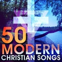 50 Modern Christian Songs