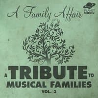 A Family Affair: A Tribute to Musical Families, Vol. 2