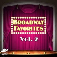 Broadway Favorites Vol. 2