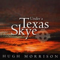 Under A Texas Skye