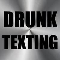 Drunk Texting