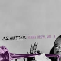 Jazz Milestones: Kenny Drew, Vol. 8