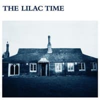 The Lilac Time