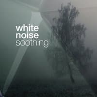 White Noise: Soothing