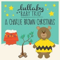 Lullaby Renditions of A Charlie Brown Christmas