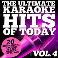 The Ultimate Karaoke Hits of Today, Vol.4