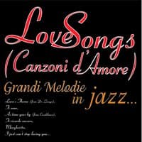 Love songs - grandi melodie in jazz...