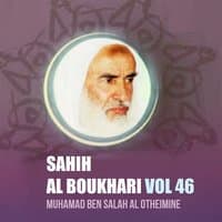 Sahih Al Boukhari Vol 46