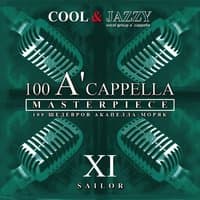 100 A'cappella Masterpieces: №11 Sailor