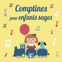 Comptines pour enfants sages