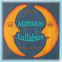 Monsoon Lullabies - Massage, Yoga and Healing