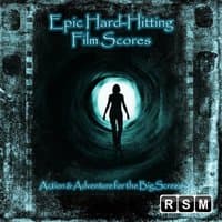 Epic Hard Hitting Film Scores