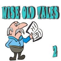 Wise Old Tales, Vol. 2