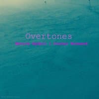 Overtones