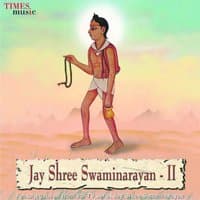 Jay Shree Swaminarayan, Vol. 2