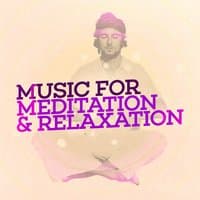 Music for Meditation & Relaxation