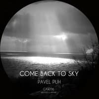 Come Back To Sky