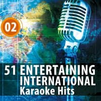 51 Entertaining International Karaoke Hits, Vol. 2