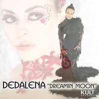 Kult Records Presents: Dreamin Moon