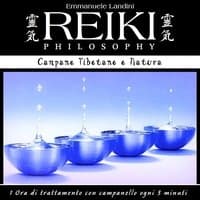 Campane tibetane e natura (Reiki Philosophy)