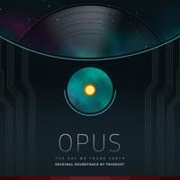 Opus: The Day We Found Earth