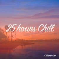 25 Hours Chill, Vol. 1