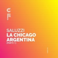 La Chicago Argentina, Pt. 1