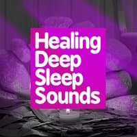 Healing Deep Sleep Sounds