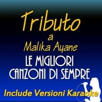 Le migliori canzoni di sempre: Tributo a Malika Ayane