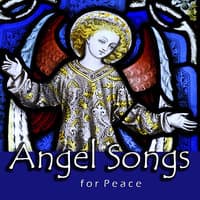 Angel Songs for Peace