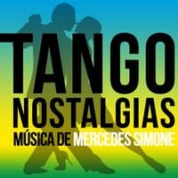 Tango Nostalgias (Música De Mercedes Simone)