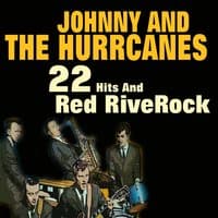 Johnny and the Hurricanes Hits and Red River Rock