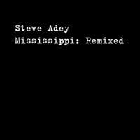 Mississippi: Remixed