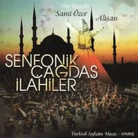 Senfonik Çağdaş İlahiler