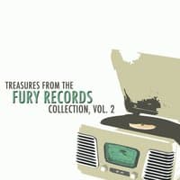 Treasures from the Fury Records Collection, Vol. 2