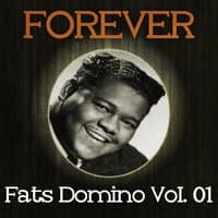 Forever Fats Domino Vol. 01