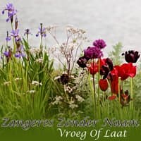 Vroeg Of Laat