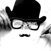 Apollon Dreams EP #002