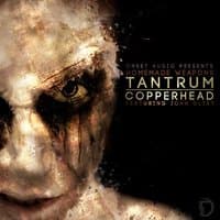 Tantrum/Copperhead