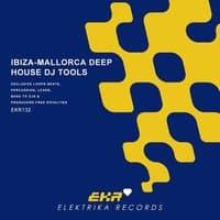 Ibiza-Mallorca Deep House DJ Tools