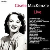 Gisèle Mackenzie Live