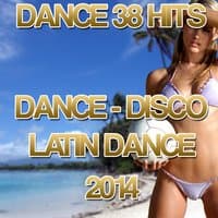 Best Dance Hits 2014