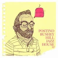 Bushey Hill Jazz House - EP