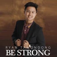 Be Strong