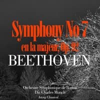 Beethoven: Symphony No. 7 in A Major, Op. 92