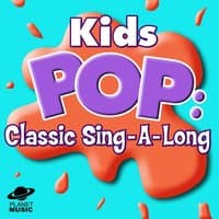 Kids Pop: Classis Sing-a-Long Songs