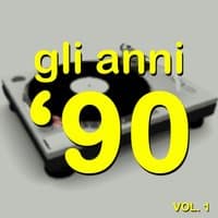 Gli anni '90, Vol. 1