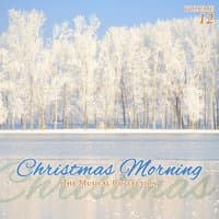 Christmas Morning, Vol. 12